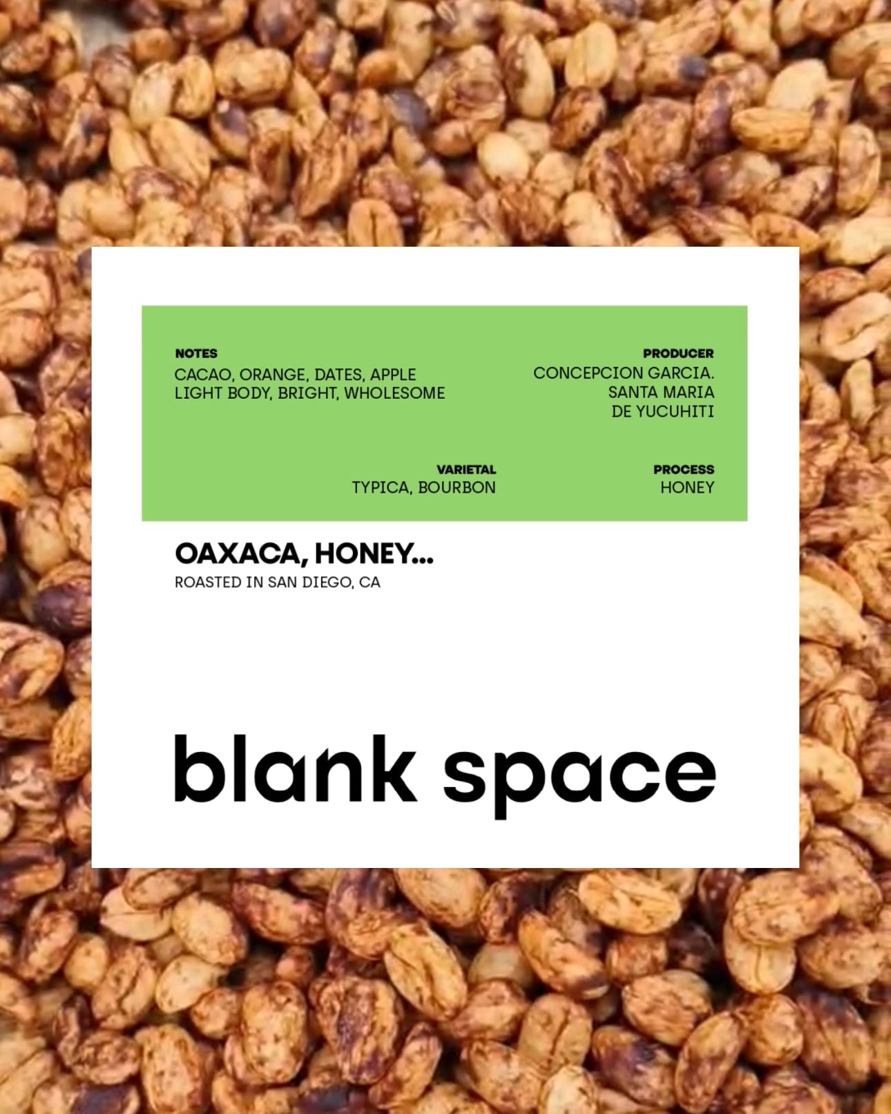 Oaxaca, honey...